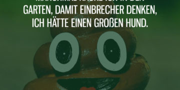 Manchmal kacke ich in den Garten
