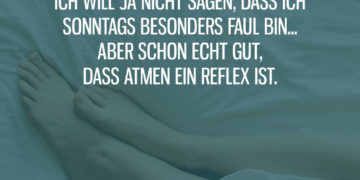 Zum Glück ist Atmen ein Reflex