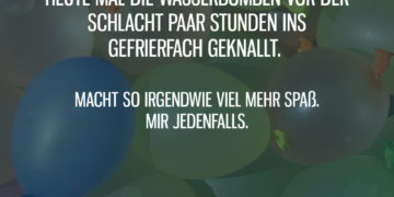 Wasserbomben ins Gefrierfach