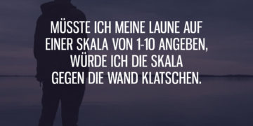 Laune auf einer Skala von 1 bis 10