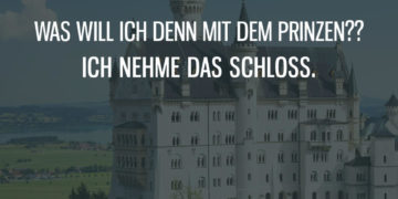Was will ich mit dem Prinzen?