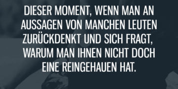 Aussagen von manchen Leuten