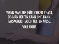 Fragen, ob man helfen kann