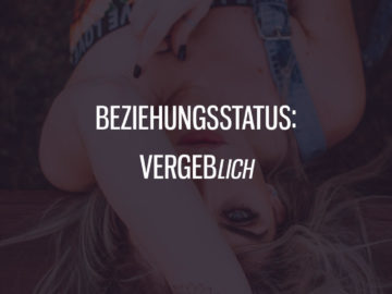 Beziehungsstatus: Vergeblich