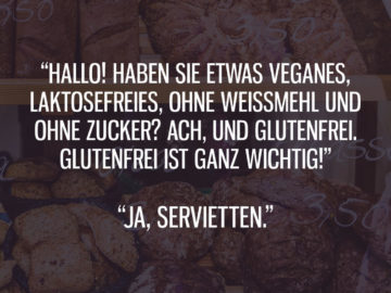 Haben Sie etwas Veganes, Laktosefreies?