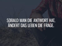 Sobald man die Antwort hat