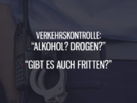 Alkohol? Drogen? Gibt es auch Fritten?