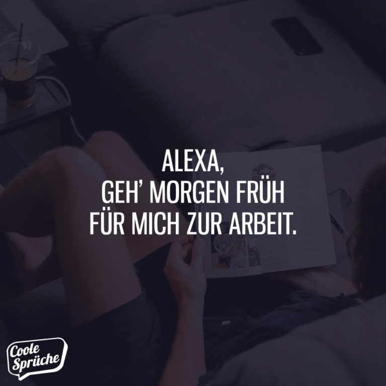 Alexa, geh morgen früh für mich zur Arbeit